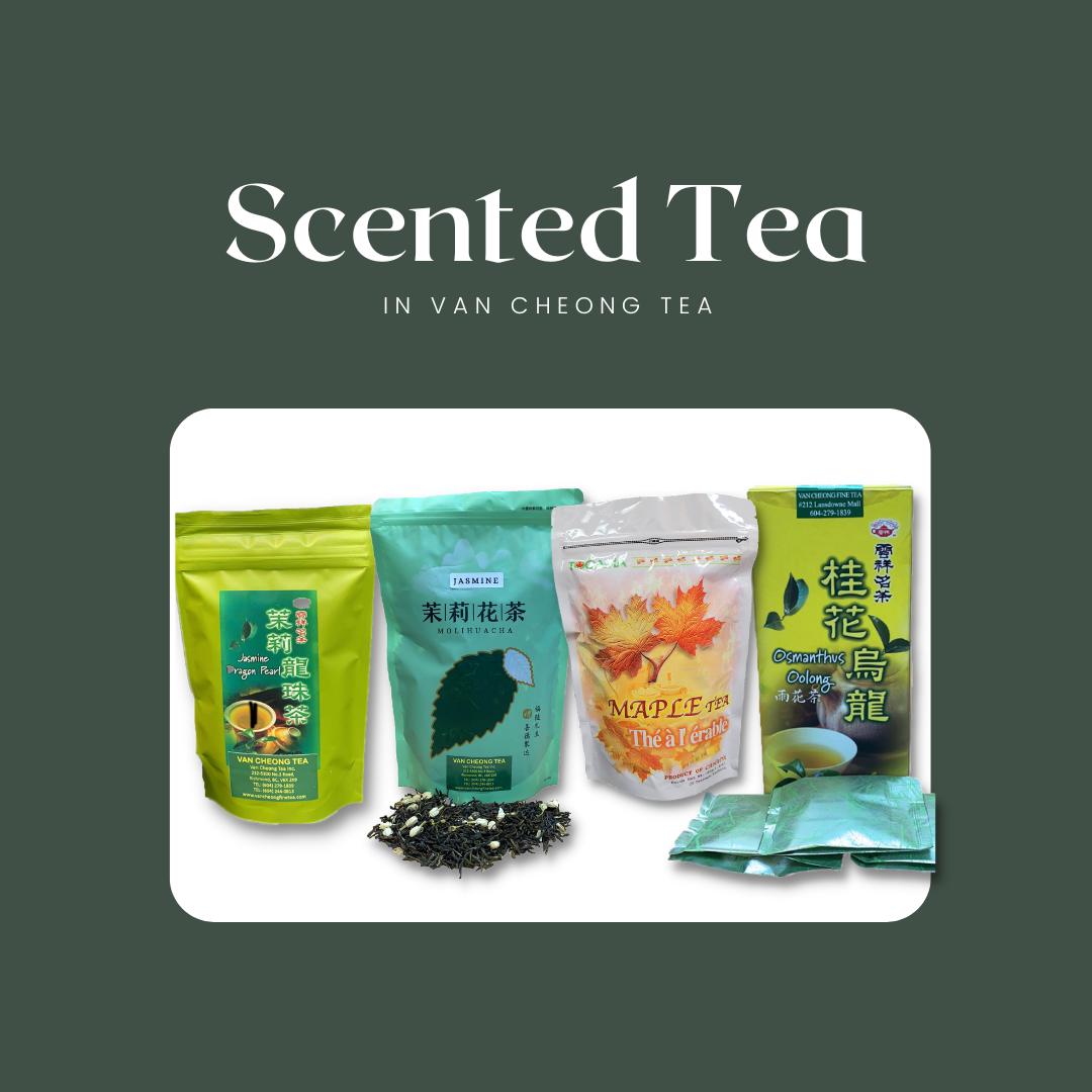 Scented Tea | 花茶 – Van Cheong Tea